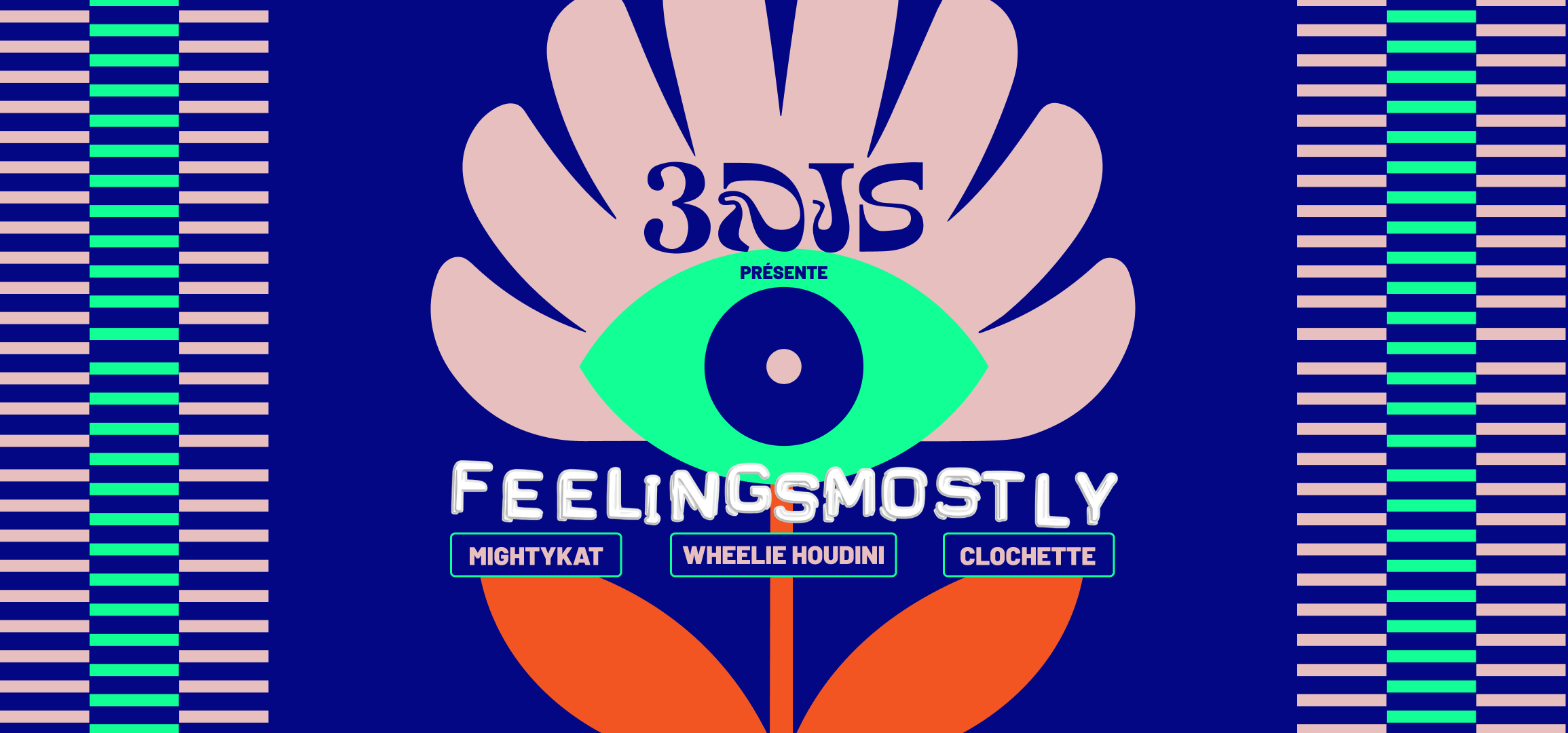 3DJS PRÉSENTE – FEELINGMOSTLY – 3 JUILLET 2026